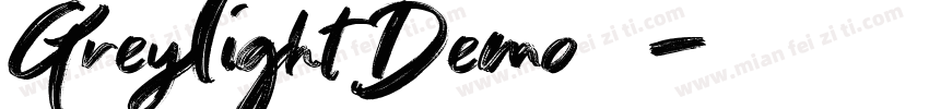 Greylight Demo字体字体转换